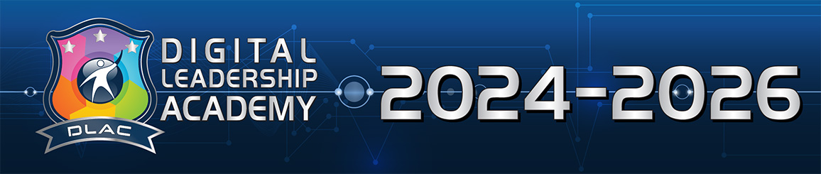 Digital Leadership Academy 2024-2026 Banner