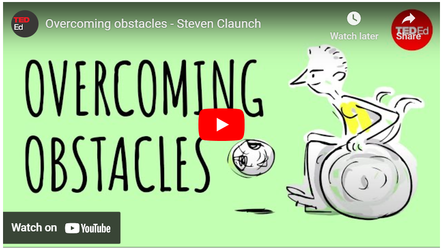 Overcoming Obstacles TED Ed