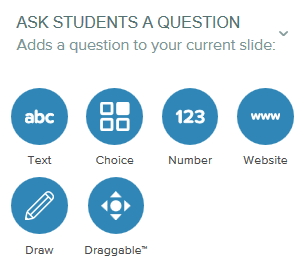 Ask Students a Question prompt