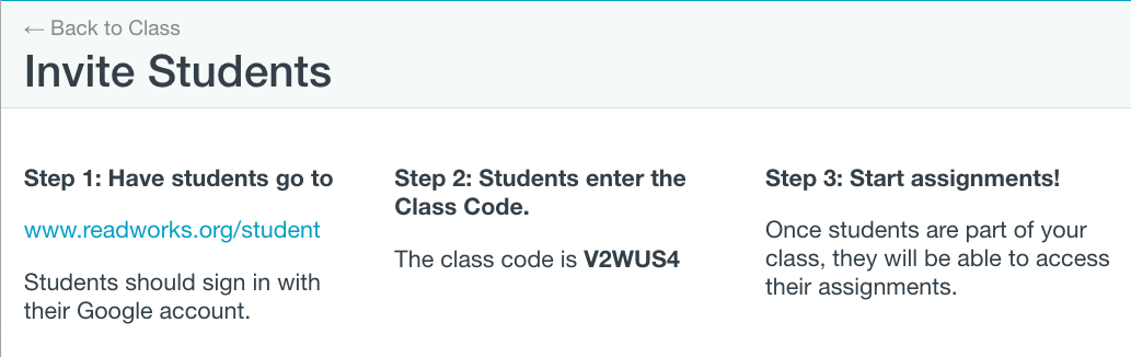 Gives three steps to inviting students. Step 1: Have students go to www.readworks.org/student. Step 2: Students enter the Class Code. Step 3: Start assignments!