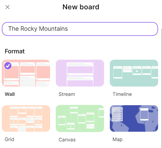 New board visual. Named The Rocky Mountains with Wall selected for format choice