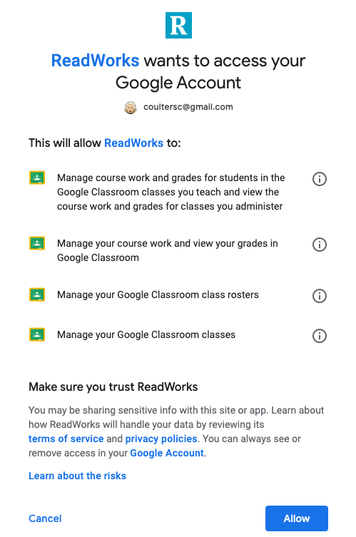 ReadWorks needs permission to access your Google Account including course work, grades, roster, and classes.