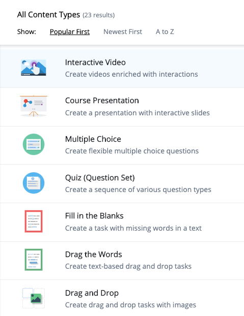 List of Content Types 1 - Show the selections of Interactive video, Course Presentation,Multtiple Choice, Quiz, Fill in the Blank, Drag the Words, and Drag and Drop.
