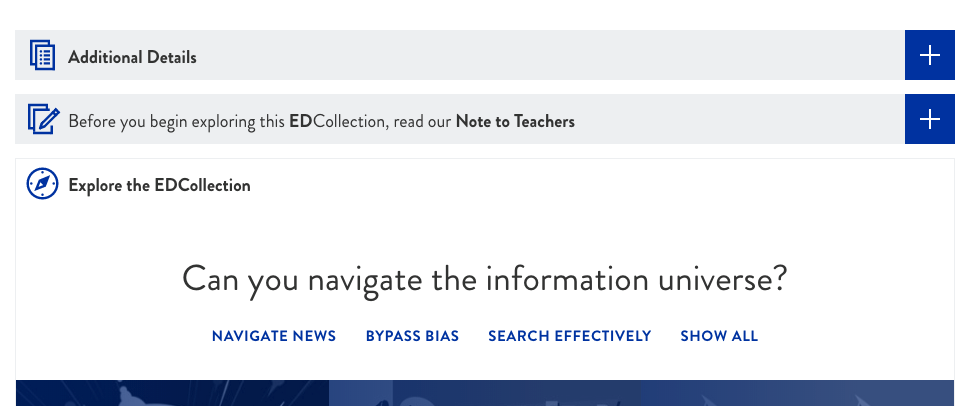 Title: Can you navigate the information universe - Description: Shows the links under Explore the EDCollection, which are Navigate news, Bypass Bias, Search Effectively and Show All.