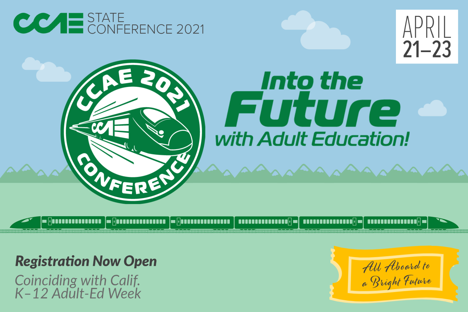 Into the Future with Adult Education. CCAE State Conference 2021 web banner